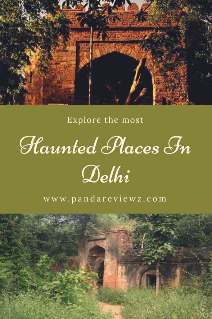 most haunted places in delhi 