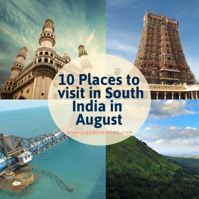 Places to visit in South India in August