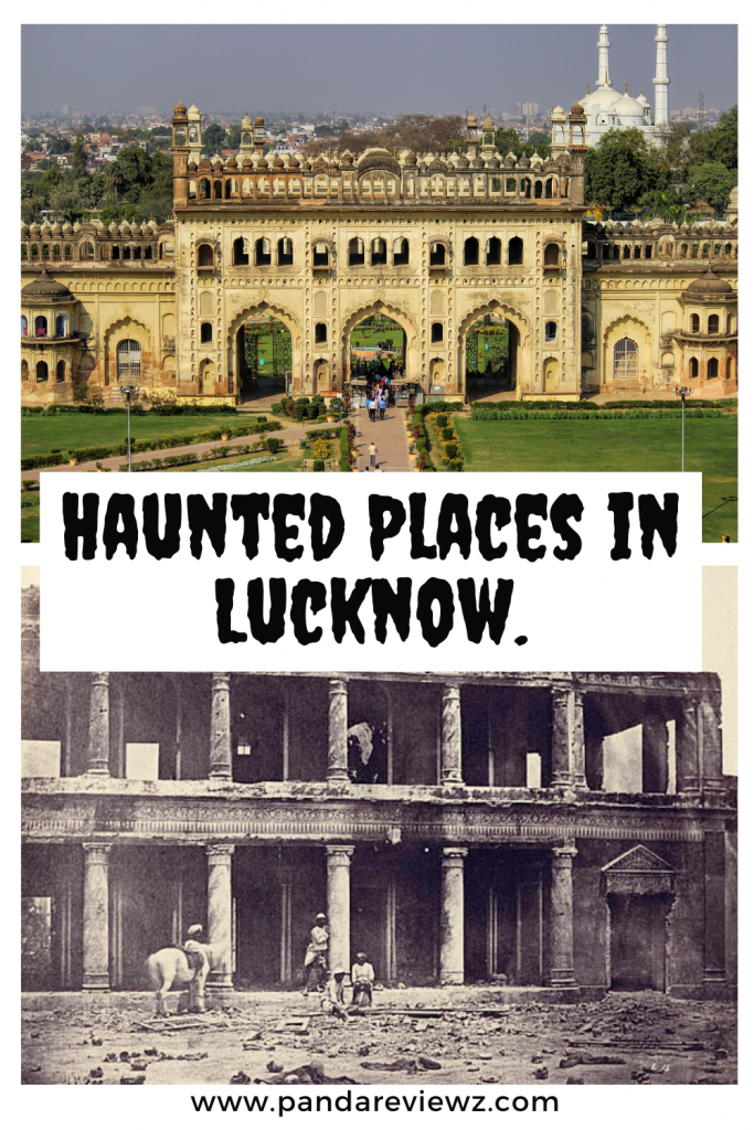 haunted places lucknow